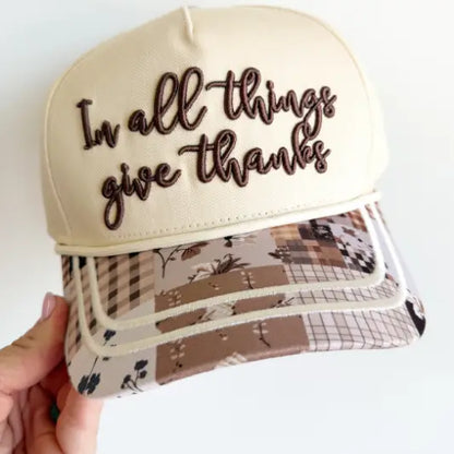 In All Things Give Thanks Trucker Hat