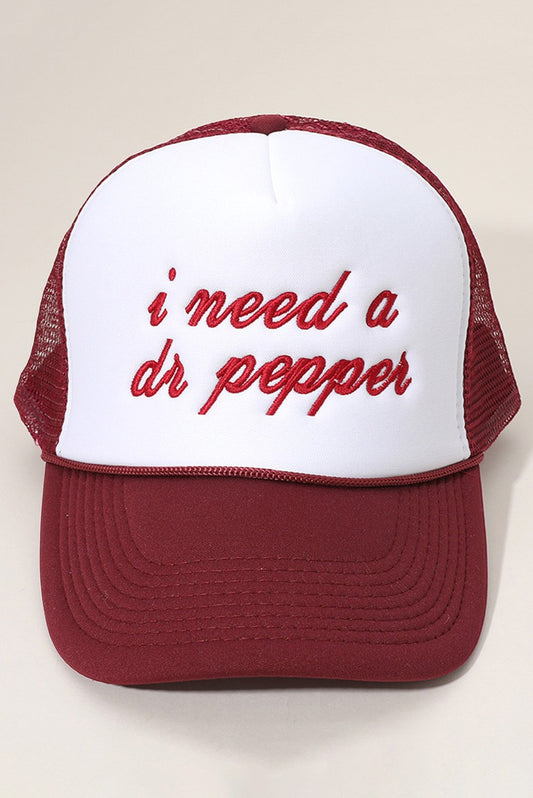 I need a Dr. Pepper trucker hat