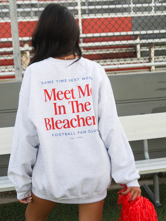 IN THE BLEACHERS GAMEDAY SWEATSHIRT - GREY (FRONT+BACK)
